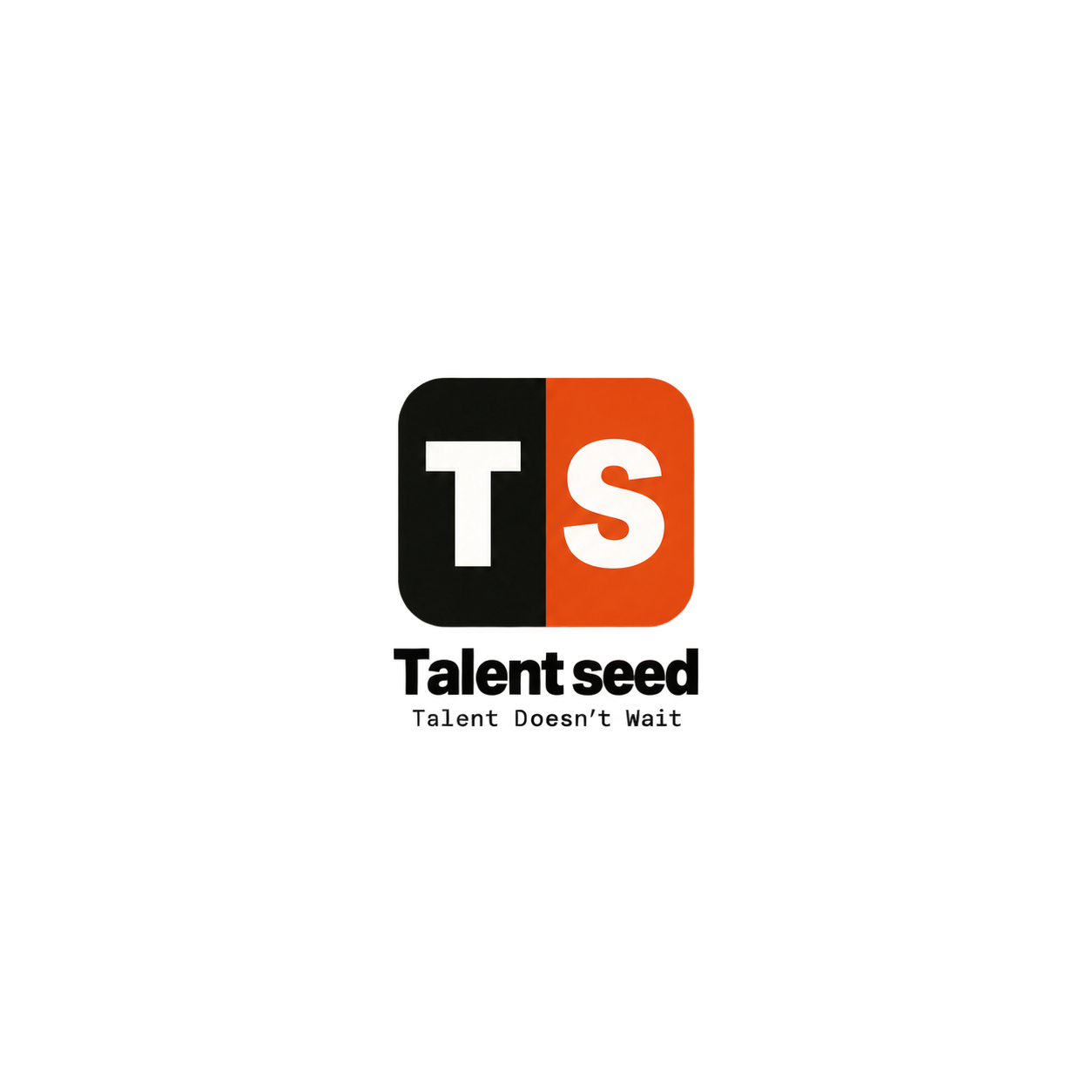 Talent Seed — Talent Doesn’t Wait